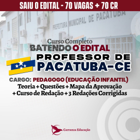Logo CURSO COMPLETO ↪︎ PACATUBA Ξ Prefeitura de Pacatuba CE ⦙ Pedagogo (Educação Infantil)