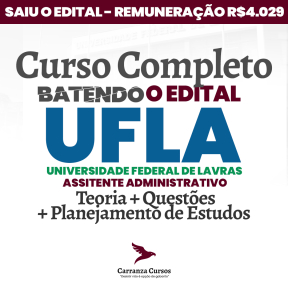 Logo UFLA - Universidade Federal de Lavras - CURSO COMPLETO - Cargo: Assistente em Administração