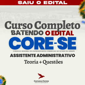 Logo CORE SE - Conselho Regional dos Representantes Comerciais do Estado do Sergipe - CURSO COMPLETO - Cargo: Assistente Administrativo