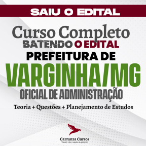 Logo VARGINHA/MG - Prefeitura Municipal de Varginha/MG - CURSO COMPLETO - Cargo: Oficial de Administração