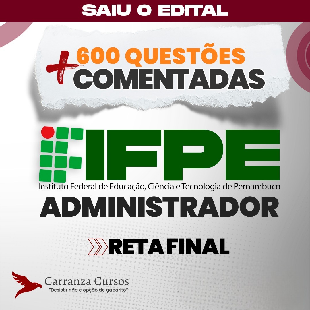 Logo IFPE - Instituto Federal de Educação, Ciência e Tecnologia de Pernambuco - RETA FINAL - Cargo: Administrador