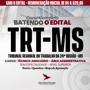 Logo TRT MS - Tribunal Regional do Trabalho da 24ª região - Técnico Judiciário - Área Administrativa - Curso Completo