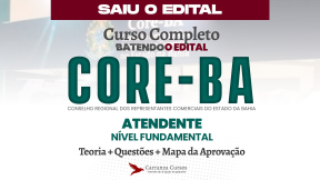 Logo CORE BA - Conselhos Regional dos Representantes Comerciais do Estado da Bahia - CURSO COMPLETO - Cargo: Atendente