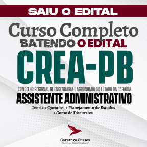 Logo CREA PB - Conselho Regional de Engenharia e Agronomia da Paraíba - CURSO COMPLETO - Cargo: Assistente Administrativo