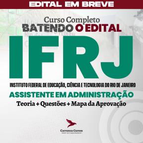 Logo IFRJ  - Batendo o Edital - Teoria + Questões - Cargo: Assistente em Administração - Curso Completo