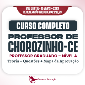 Logo Prefeitura Municipal de Chorozinho - Professor Graduado - Nível A - Curso Completo