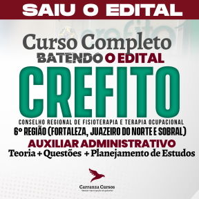 Logo CREFITO 6 - Conselho Regional de Fisioterapia e Terapia Ocupacional da 6ª Região - CURSO COMPLETO - Cargo: Auxiliar Administrativo