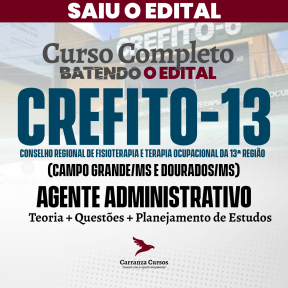 Logo CREFITO13 - Conselho Regional de Fisioterapia e Terapia Ocupacional da 13ª Região - CURSO COMPLETO - Cargo: Agente Administrativo