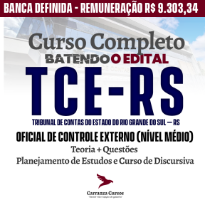 Logo TCE RS - Tribunal de Contas do Estado do Rio Grande do Sul - CURSO COMPLETO - Cargo: Oficial de Controle Externo (OCE) - Especialidade: Oficial Instrutivo