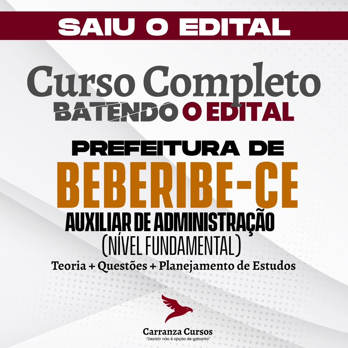 Curso BEBERIBE - Prefeitura Municipal de Beberibe/CE - CURSO COMPLETO - Cargo: Auxiliar em Administração