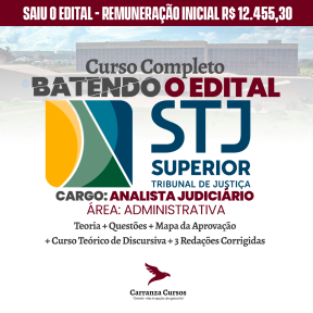 Logo STJ - Supremo Tribunal de Justiça - Analista Judiciário Área Administrativa - Curso Completo