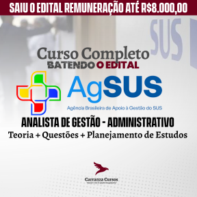 Logo AgSUS - Agência Brasileira de Apoio à Gestão do SUS - CURSO COMPLETO - Cargo: Analista de Gestão - Especialidade: Administrativo