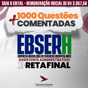 Logo EBSERH - Empresa Brasileira de Serviços Hospitalares - Cargo Assistente Administrativo - RETA FINAL
