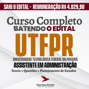 Logo UTFPR - Universidade Tecnológica Federal do Paraná - CURSO COMPLETO - Cargo: Assistente em Administração