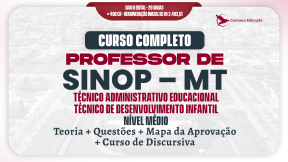 Logo PREFEITURA MUNICIPAL DE SINOP - TÉCNICO ADMINISTRATIVO EDUCACIONAL - TÉCNICO DE DESENVOLVIMENTO INFANTIL - Curso Completo