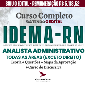 Logo IDEMA RN - Instituto de Desenvolvimento Sustentável e Meio Ambiente do Rio Grande do Norte - CURSO COMPLETO - Cargo: Analista Administrativo (Exceto Direito)