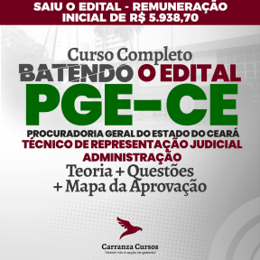 Logo PGE CE  - Procuradoria Geral do estado do Ceará - Técnico de Representação Judicial / Administração - Curso Completo