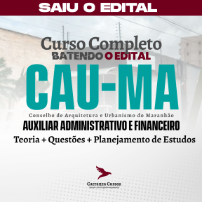Logo CAU MA  - Conselho de Arquitetura e  Urbanismo do Maranhão - CURSO COMPLETO - Cargo: Auxiliar Administrativo e Financeiro
