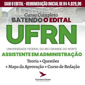 Logo UFRN - Universidade Federal do Rio Grande do Norte - CURSO COMPLETO - Cargo: Assistente em Administração