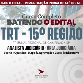 Logo TRT 15  - Tribunal Regional do Trabalho de Campinas SP - Analista Judiciário - Área Judiciária - Curso Completo