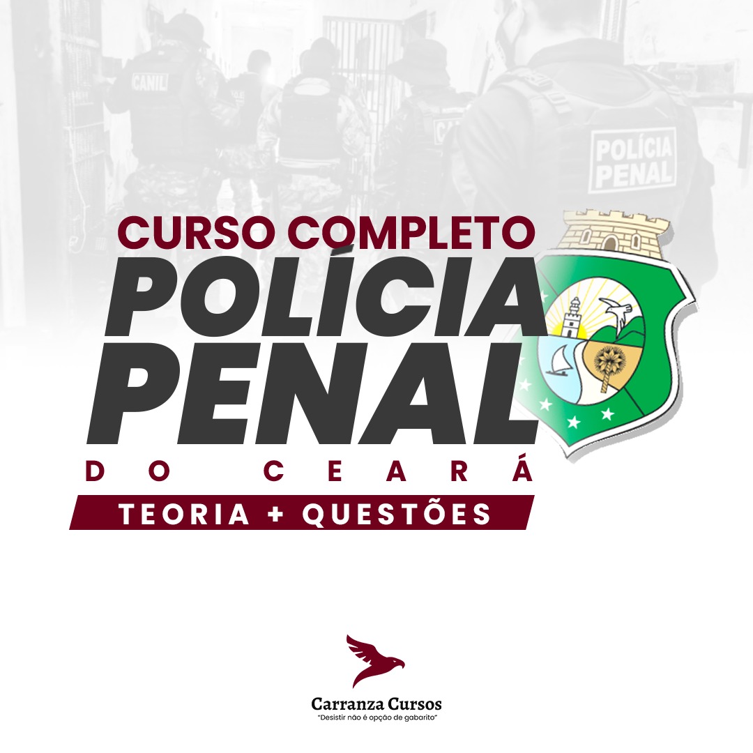 Curso PPCE - Policia Penal Ceará