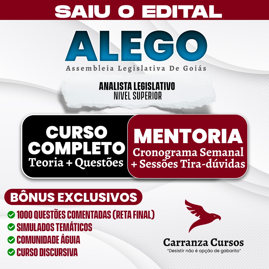 ALEGO - Assembleia Legislativa do Estado de Goiás - CURSO COMPLETO + MENTORIA – Cargo: Analista Legislativo - Analista Administrativo