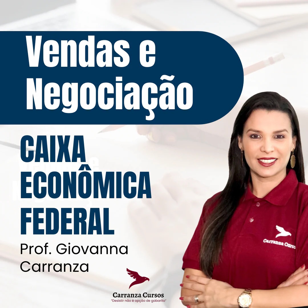 Curso MODULAR - CAIXA ECONÔMICA - Vendas e Negociação