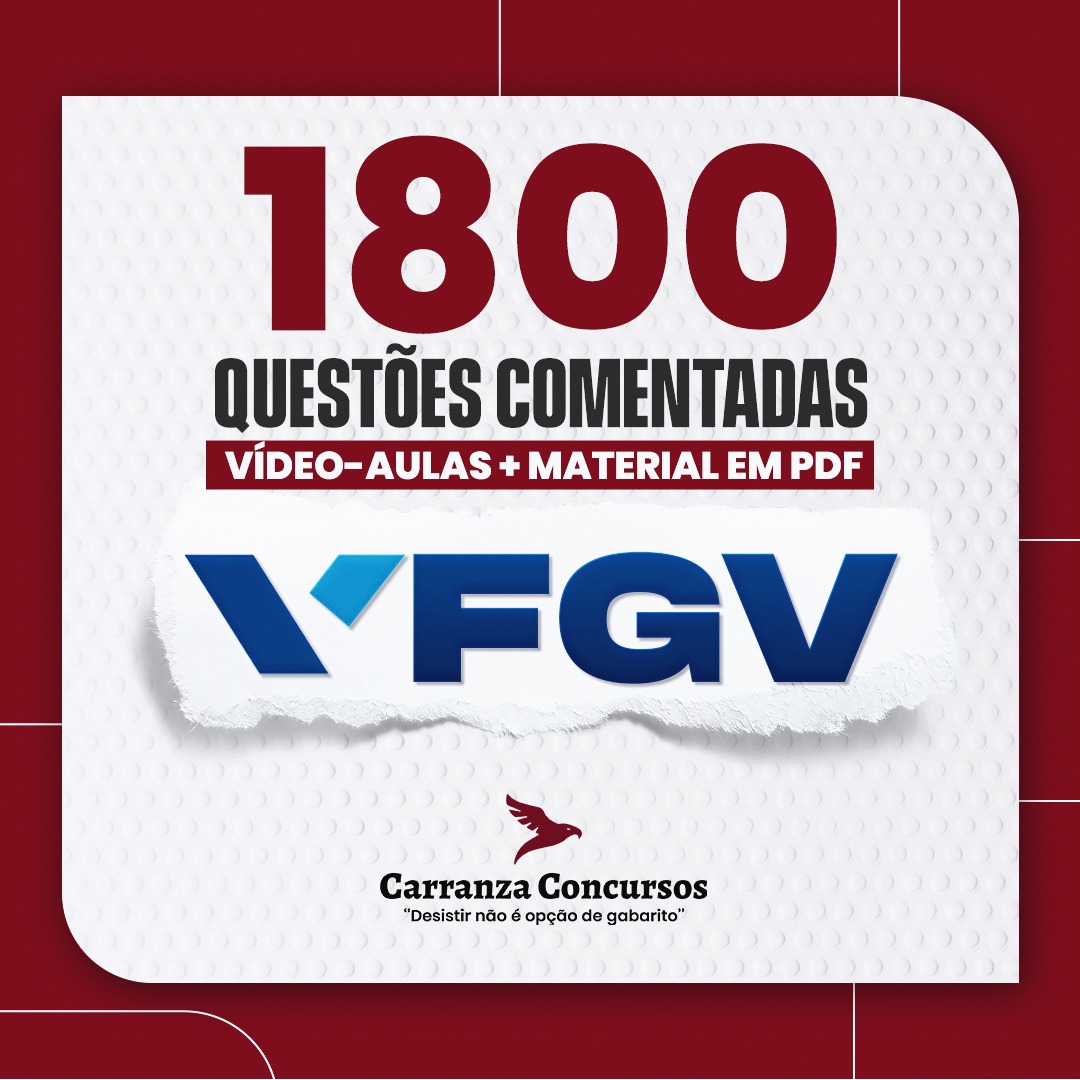 1800 QUESTÕES COMENTADAS - FGV