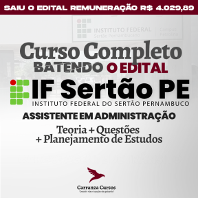 Logo IF SERTÃO PE - Instituto Federal de Educação, Ciência e Tecnologia - CURSO COMPLETO - Cargo: Assistente em Administração