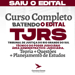 Logo TJRS - Tribunal de Justiça do Rio Grande do Sul - CURSO COMPLETO - Cargo: Técnico do Poder Judiciário - Área Administrativo-judiciária