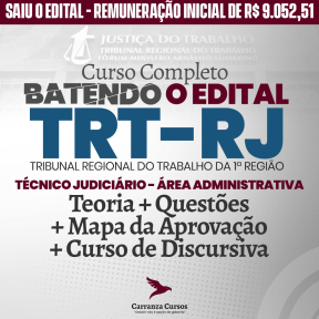 Logo TRT RJ - Tribunal Regional do Trabalho da 1ª Região - CURSO COMPLETO - Cargo: Técnico Judiciário Área Administrativa