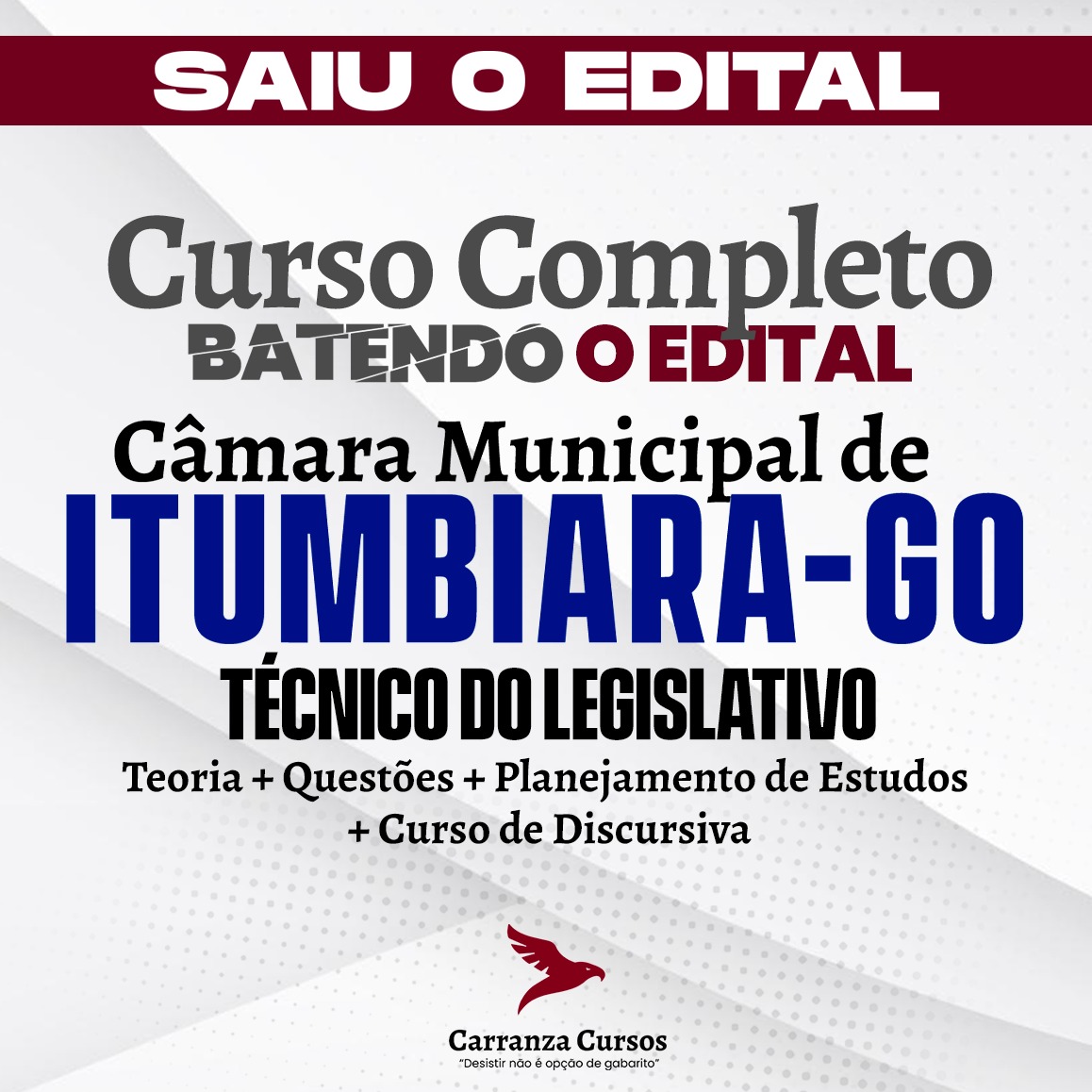 Logo ITUMBIARA/GO - Câmara Municipal de Itumbiara/GO - CURSO COMPLETO - Cargo: Técnico do Legislativo