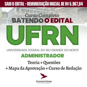 Logo UFRN - Universidade Federal do Rio Grande do Norte - CURSO COMPLETO - Cargo: Administrador