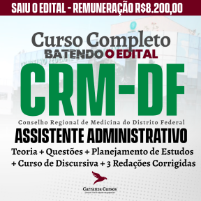 Logo CRM DF - Conselho Regional de Medicina do Distrito Federal - CURSO COMPLETO - Cargo: Assistente Administrativo