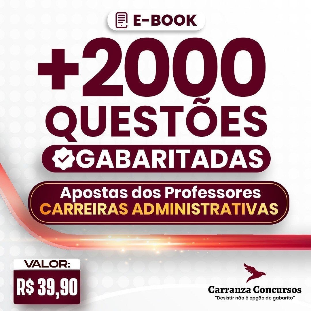 LIVRO DIGITAL (EBOOK) - 2000 Questões Gabaritadas - Carreiras Administrativas