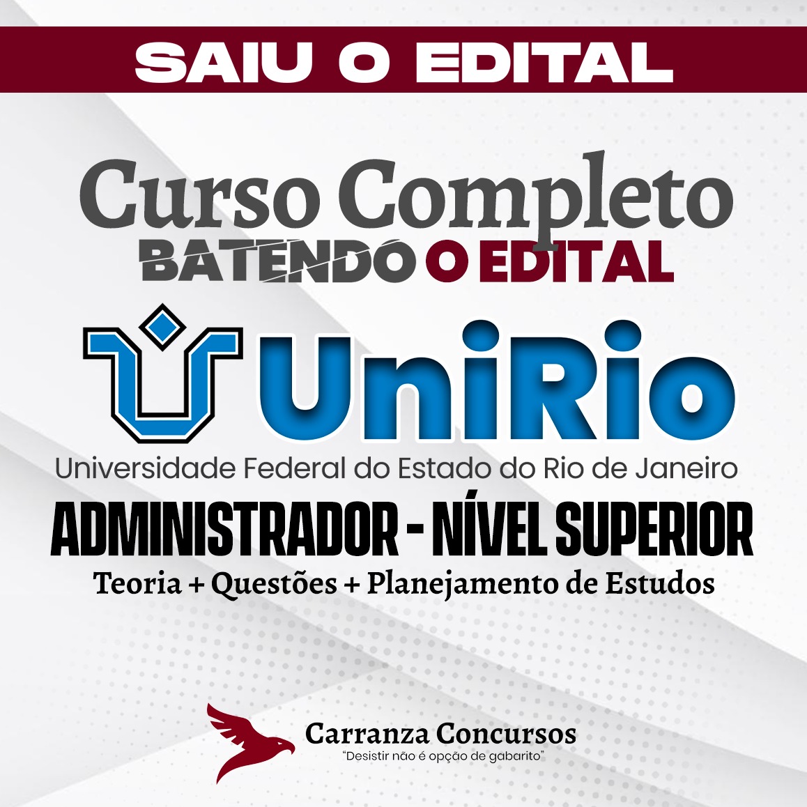 Curso UNIRIO - Universidade Federal do Estado do Rio de Janeiro - CURSO COMPLETO - Cargo: Administrador