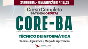 Logo CORE BA - Conselhos Regional dos Representantes Comerciais do Estado da Bahia - CURSO COMPLETO - Cargo: Técnico de Informática