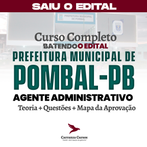 Logo PREFEITURA MUNICIPAL DE POMBAL/PB - CURSO COMPLETO - Cargo: Agente Administrativo