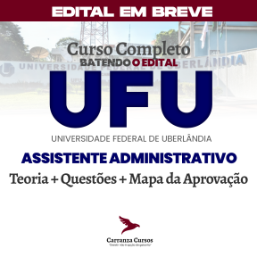 Logo UFU - Universidade Federal de Uberlândia - CURSO COMPLETO - Cargo: Assistente Administrativo