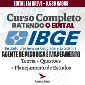 Logo IBGE - Instituto Brasileiro de Geografia e Estatística - CURSO COMPLETO - Cargo: Agente de Pesquisas e Mapeamento