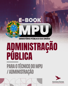 Logo EBOOK - MPU - ADMINISTRAÇÃO PÚBLICA PARA TÉCNICO DO MPU / ADMINISTRAÇÃO
