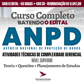 Logo ANPD - Autoridade Nacional de Proteção de Dados - CURSO COMPLETO - Atividades Técnicas de Complexidade Gerencial